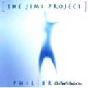 Phil Brown The Jimi Project